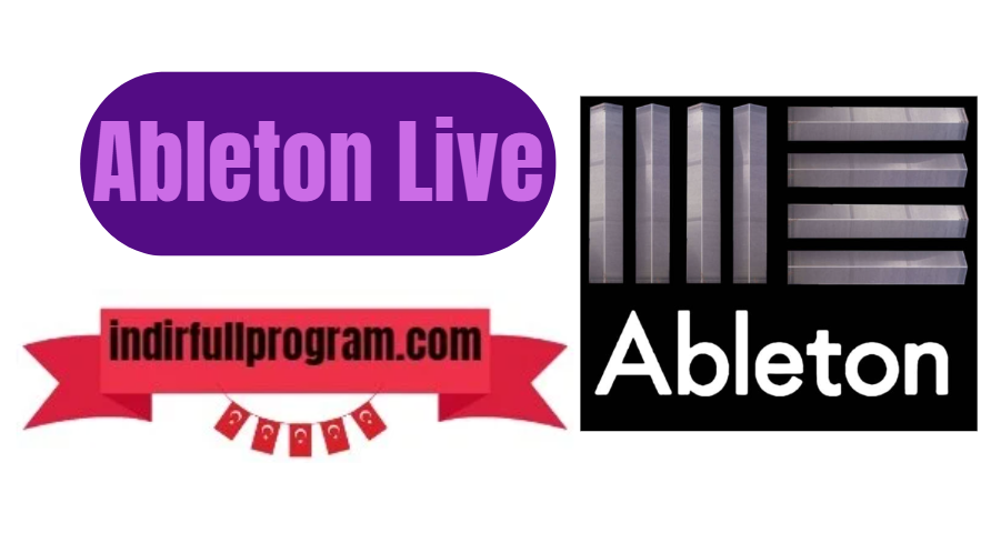 Ableton Live 12.0.20 Full indir Son Sürüm 2024!