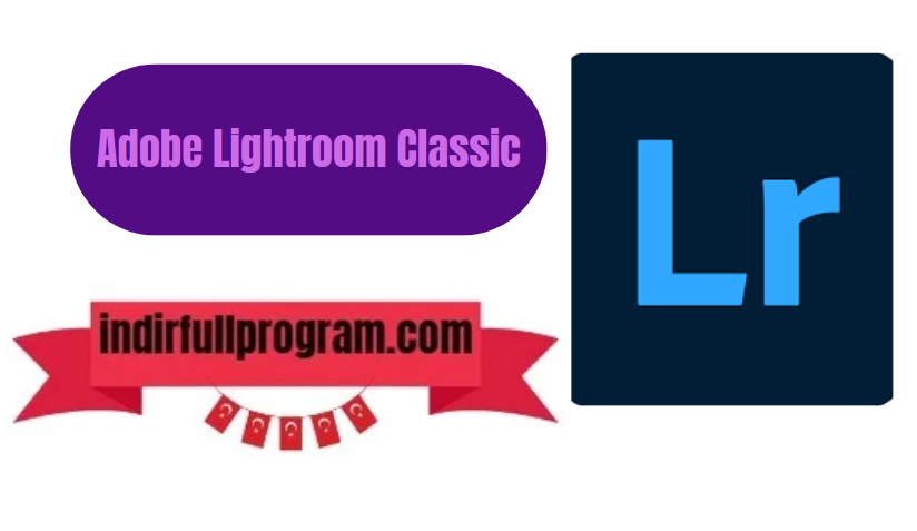 Adobe Lightroom Classic 2024 Full indir 3D Modeli