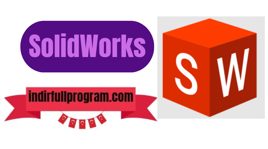 SolidWorks 2024 Full Özgür indir Son Sürüm 3D Modelleri