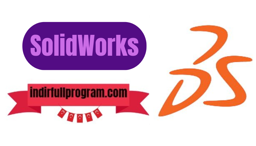 SolidWorks 2024 Full Özgür indir Son Sürüm 3D Modelleri!