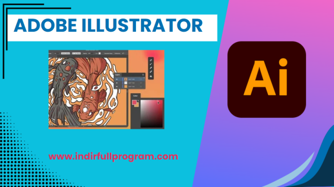 Adobe Illustrator 29.1 Indir Full Program