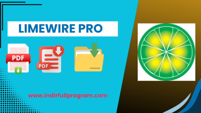 LimeWire Pro 5.5.16 Indir